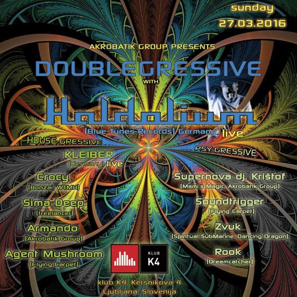 DOUBLEGRESSIVE with HALDOLIUM 27 Mar '16, 22:00