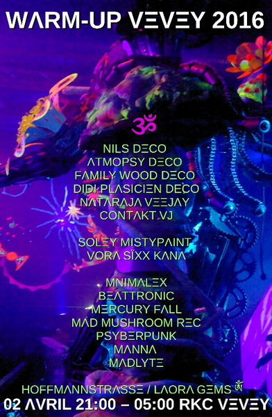 Party Flyer WARM-UP VEVEY ॐ 2016 2 Apr '16, 20:00
