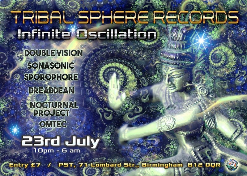 Tribal Sphere Records: Infinite Ocsillation 23 Jul '16, 22:00