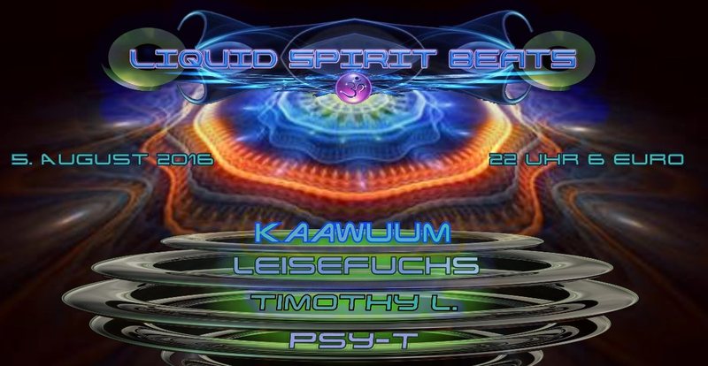 Party Flyer ॐ LIQUID SPIRIT BEATS ॐ 5 Aug '16, 22:00