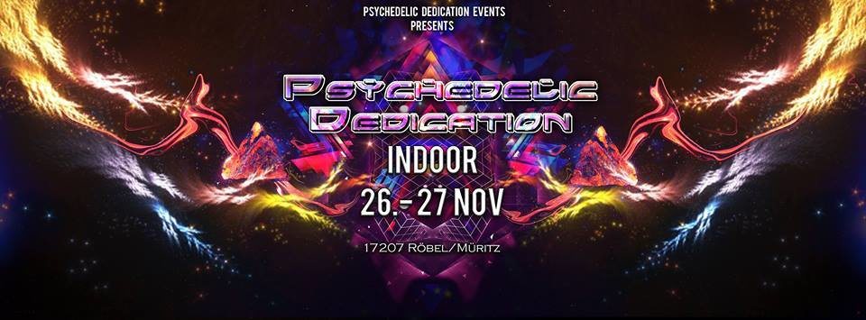 Party Flyer Psychedelic Dedication - Indoor 2016 26 Nov '16, 22:00