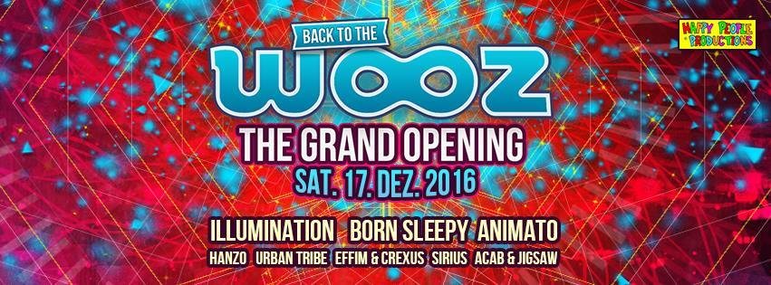 WOOZ The Grand Opening 17 Dec '16, 22:00