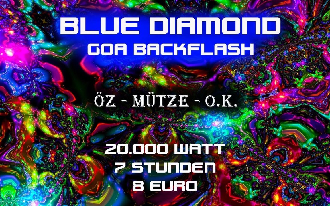 Party Flyer Blue Diamond - Goa Backflash - ÖZ / MÜTZE / O.K. 13 Jan '17, 01:00