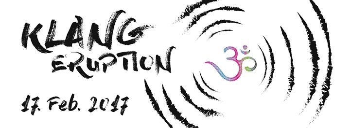 KlangEruption mit Owntrip,Open Tribe Live mit Baglama und Bongos · 17 Feb '17, 22:00