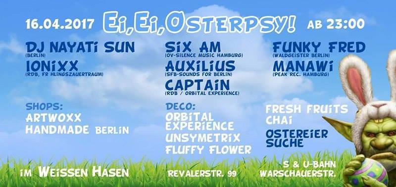 Ei Ei Osterpsy ॐ 16 Apr '17, 23:00