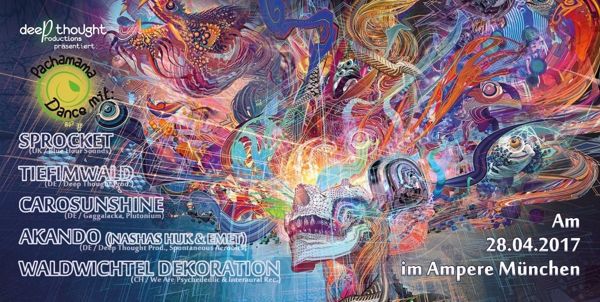 Pachamama Dance mit SPROCKET · 28 Apr 2017 · München (Germany