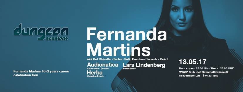 Party Flyer Second Round w/ Fernanda Martins aka Dot Chandler 13 May '17, 22:00