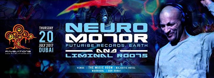 RAVELATIONS feat. Neuromotor & Liminal Roots · 20 Jul '17, 20:00