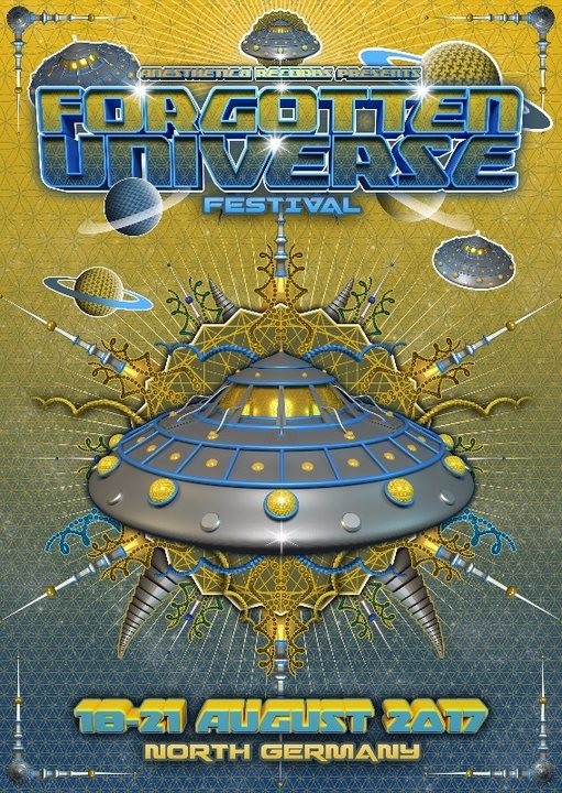 Party Flyer Forgotten Universe Festival 2017 18 Aug '17, 18:00