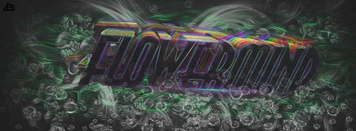 POWER OF PSYTRANCE FLOWERMIND B DAY 19 Aug '17, 22:00