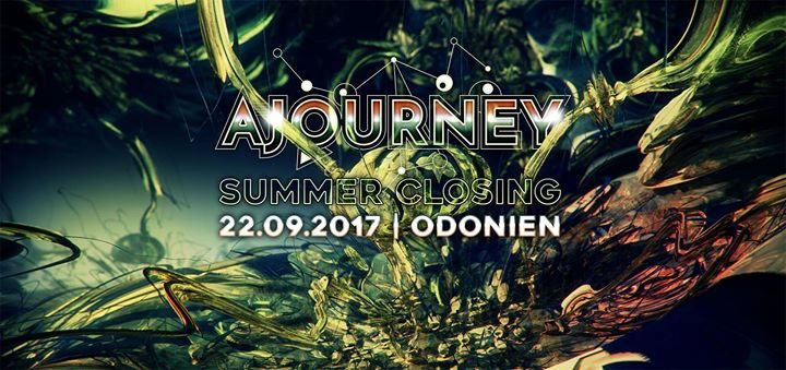 Ajourney Summer Closing 2017 ***feat. Listen & Enjoy Floor · 22 Sep 17, 22:00