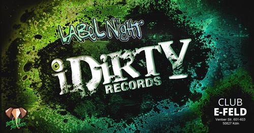 IDirty Records Label Night 20 Oct '17, 22:00