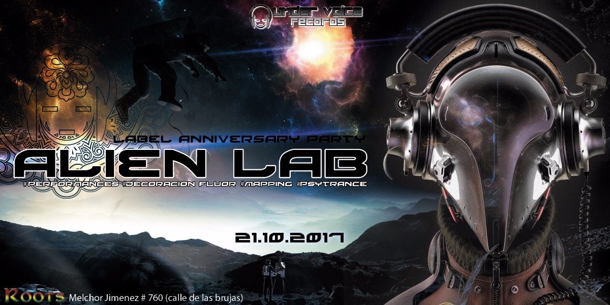 Alien LAB - Under Voice Records 13th anniversary 21 Oct '17, 22:00