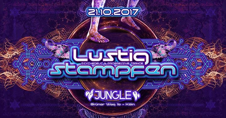 Lustig Stampfen / 2 Floor Goa / Shacom Delia / DJ Bim uvm. 21 Oct '17, 22:00