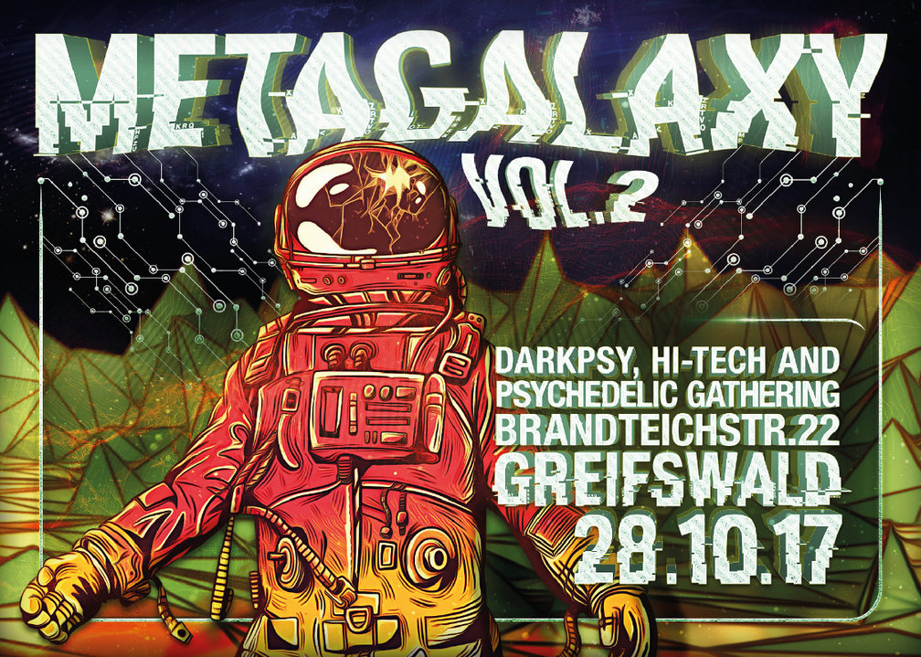 Metagalaxy VOL. 2 • Atacama Live • Zottel • Psycko · 28 Oct 17, 23:00