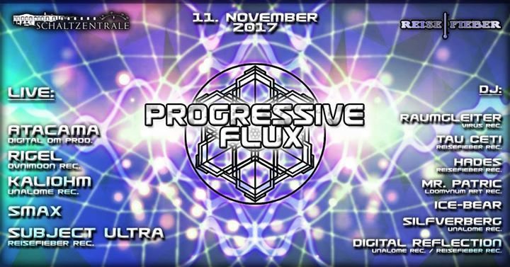 Progressive Flux /with Atacama and Rigel · 11 Nov 17, 22:00