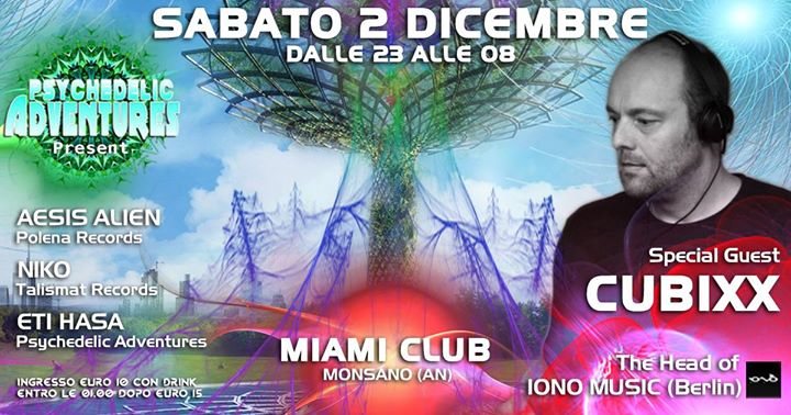 Party Flyer Psychedelic Adventures present Cubixx 2 Dec '17, 23:00