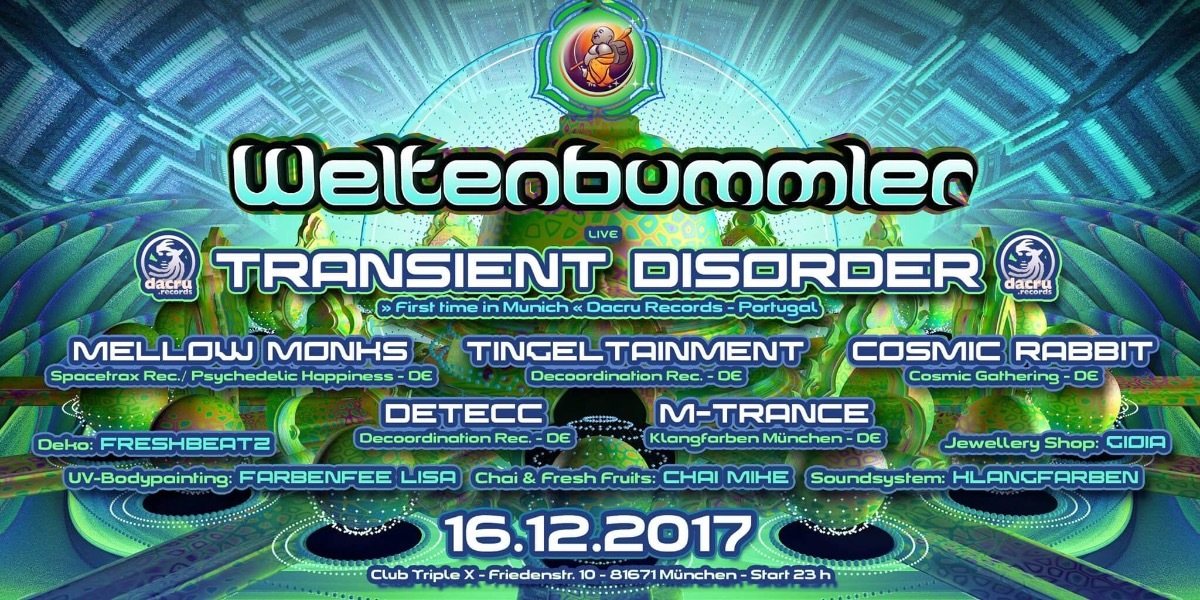 Party Flyer Weltenbummler with TRANSIENST DISORDER (live) 16 Dec '17, 23:00