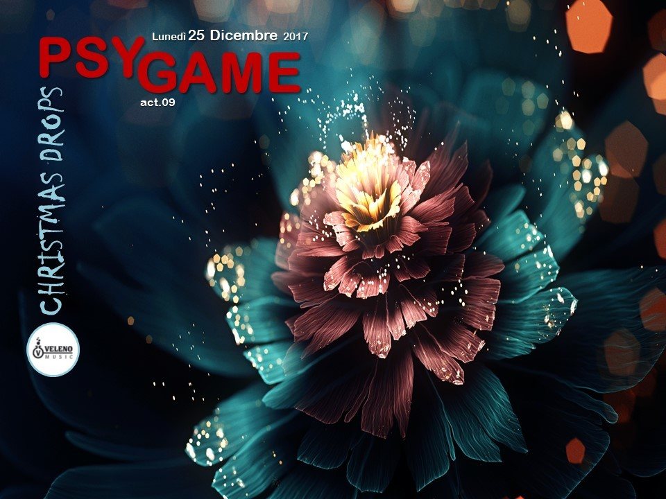 Party Flyer PSY GAME act.09 >> Christmas Drops! 25 Dec '17, 21:00