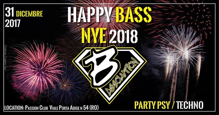 Happy Bass NYE 2018 · 31 Dec 17, 23:00