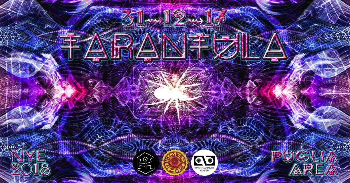 Tarantula - Nye2018 | Insomnia ॐ Cvr & Art:Network ॐ Psylosophia 31 Dec '17, 23:30