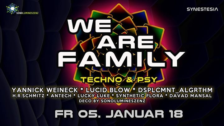 Party Flyer We Are Family: Yannick Weineck, Lucid Blow & many more 5 Jan '18, 22:00