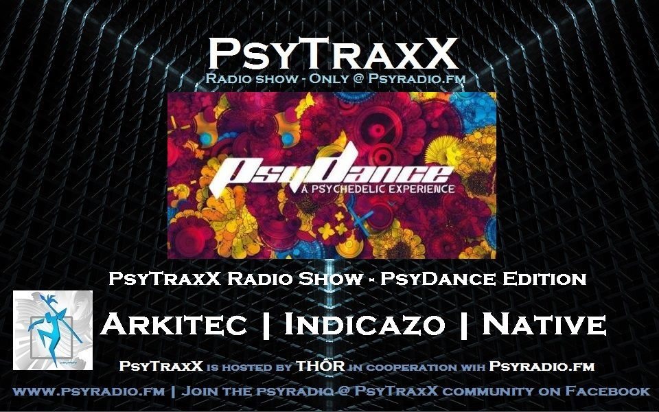 PsyTraxX Radio Show - PsyDance Edition 6 Jan '18, 20:00
