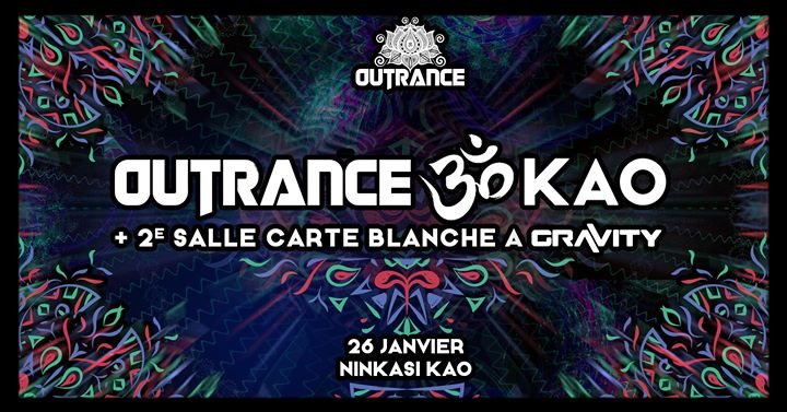 Outrance ॐ Kao • Boom Shankar, Animato • 2 salles 26 Jan '18, 23:55