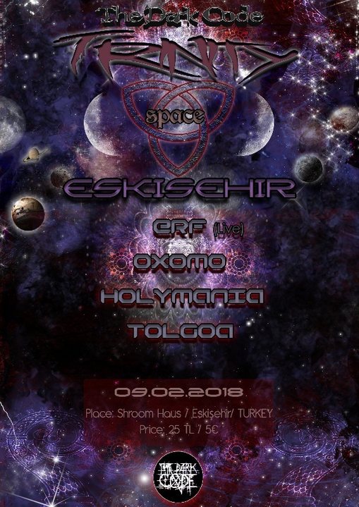 TheDarkCode Trinity Indoor Series - Space (Eskişehir) · 9 Feb '18, 20:00