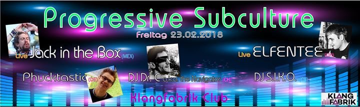 Party Flyer Progressive Subculture 23 Feb '18, 23:00