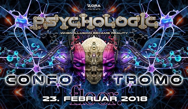 Party Flyer PsychoLogic 8 ॐ ♫ TROMO + CONFO ♫ Ab 20 J - First 50 Free 23 Feb '18, 21:00