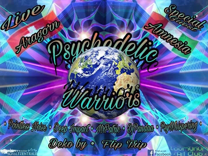 Party Flyer ॐ •:★ Psychedelic Warriors ★:•ॐ 24 Feb '18, 22:00
