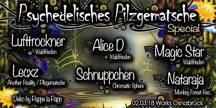 Party Flyer Psychedelisches Pilzgematsche Special 2 Mar '18, 22:00