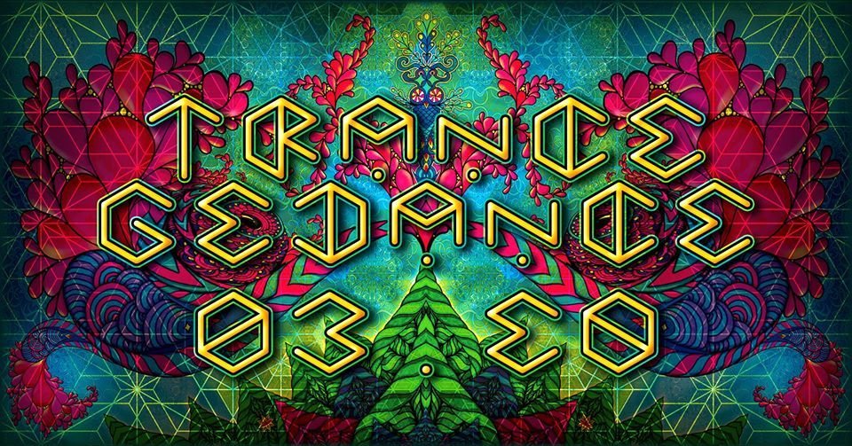 Party Flyer ♩ ♪ ♫ ♬ Trancegedance V ♬ ♫ ♪ ♩ 3 Mar '18, 23:00