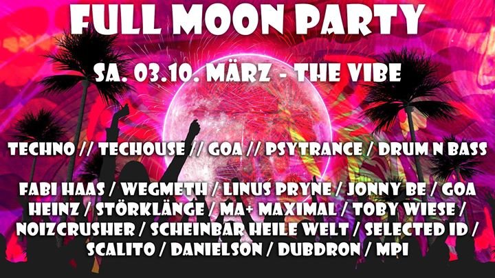 Party Flyer Full Moon Party #18 10 Mar '18, 22:00