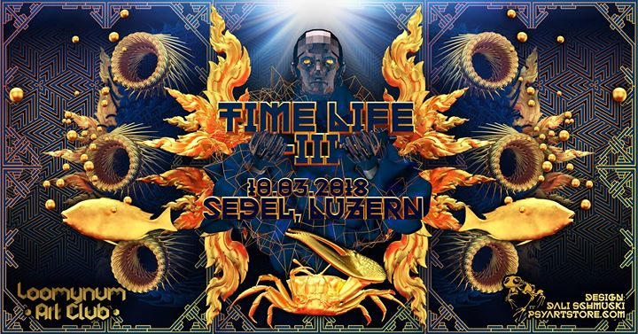 Party Flyer ॐ TIME LIFE VOL3 /w SATOR LIVE - Digitalist LIVE ॐ 10 Mar '18, 22:00