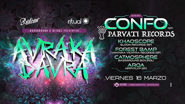 Party Flyer Avrakadavra #1 : CONFO (from Greece) Darkpsy edition ! 16 Mar '18, 23:55