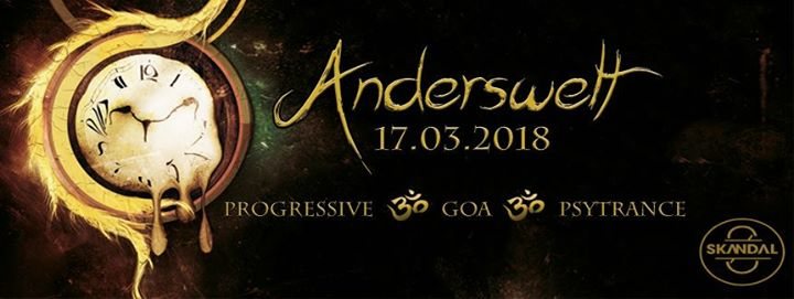 Party Flyer ॐ Anderswelt (Sa 17.03.2018) ॐ 17 Mar '18, 23:00