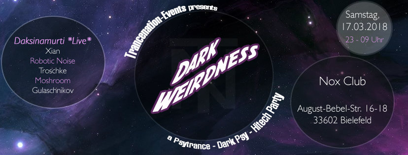 Party Flyer Dark Weirdness (Daksinamurti Live) 17 Mar '18, 23:00