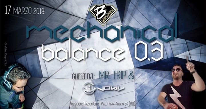 Party Flyer ◕ Mechanical Balance 0.3 ◕ 5€ Con Drink 17 Mar '18, 23:00
