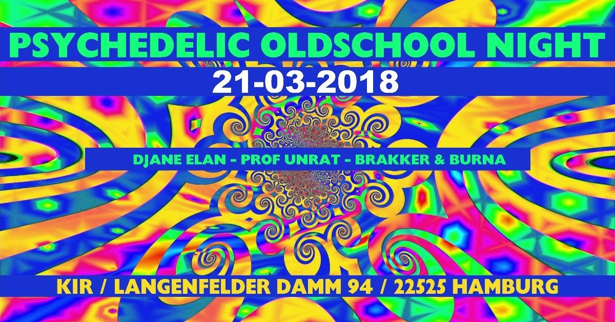 Party Flyer ॐ Psychedelic Oldschool Night ॐ 21 Mar '18, 21:00