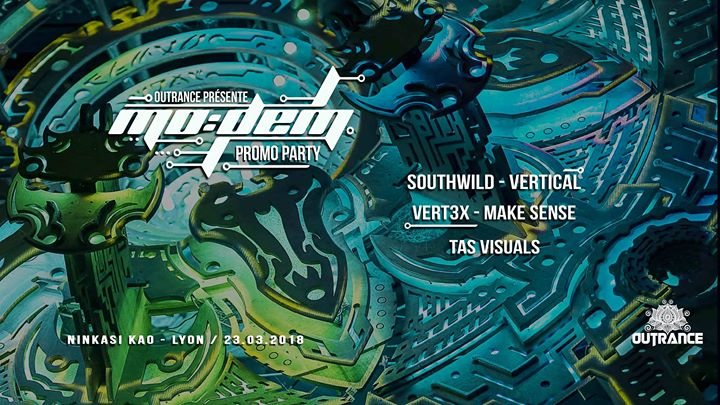 Party Flyer MoDem Festival Promo Party • Outrance 23 Mar '18, 23:30