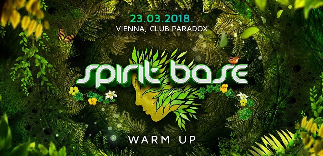 Party Flyer SPIRIT BASE 2018 WARM UP & AFTERPARTY 23 Mar '18, 22:00