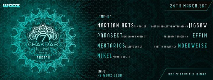 Party Flyer ★ 7 Chakras Festival Warm Up Zurich ★ 24 Mar '18, 22:00