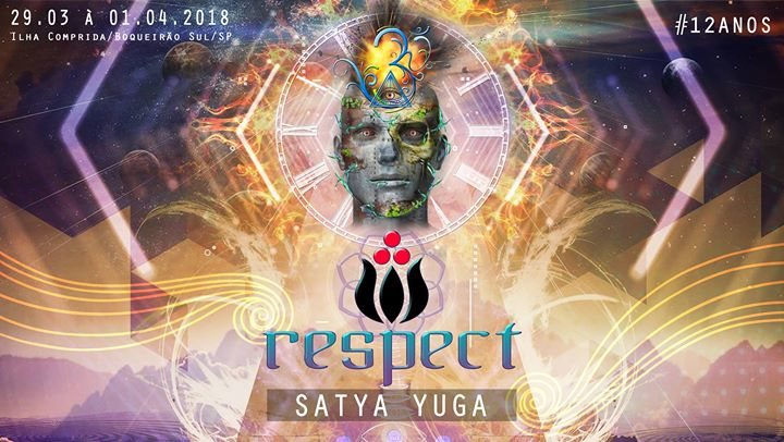 Party Flyer ReSPect Festival 2018 - Ilha Comprida (Feriado de Páscoa) 29 Mar '18, 08:00