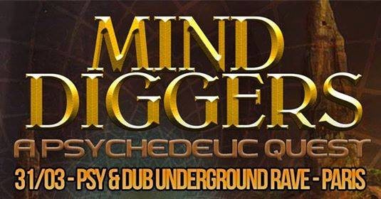 Party Flyer MIND Diggers - Psy & Dub Rave by Nataraja 31 Mar '18, 22:00