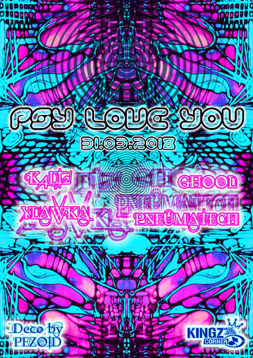 Party Flyer PSЏ ŁФVΞ ЏФU 31 Mar '18, 22:00