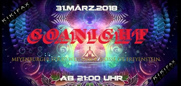Party Flyer Unsere ERSTE Goanacht 31 Mar '18, 21:00
