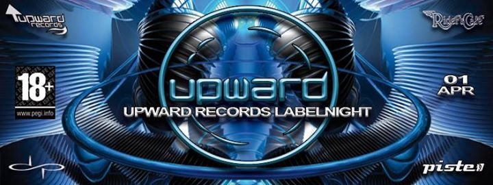 Party Flyer ॐ°•upward Records Labelnight•°ॐ Larix•yeyo•infuso• Uvm. 1 Apr '18, 22:00