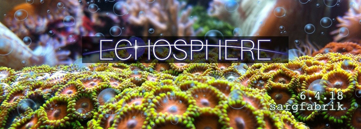 Party Flyer Echopshere pres. WAIO live 6 Apr '18, 22:00